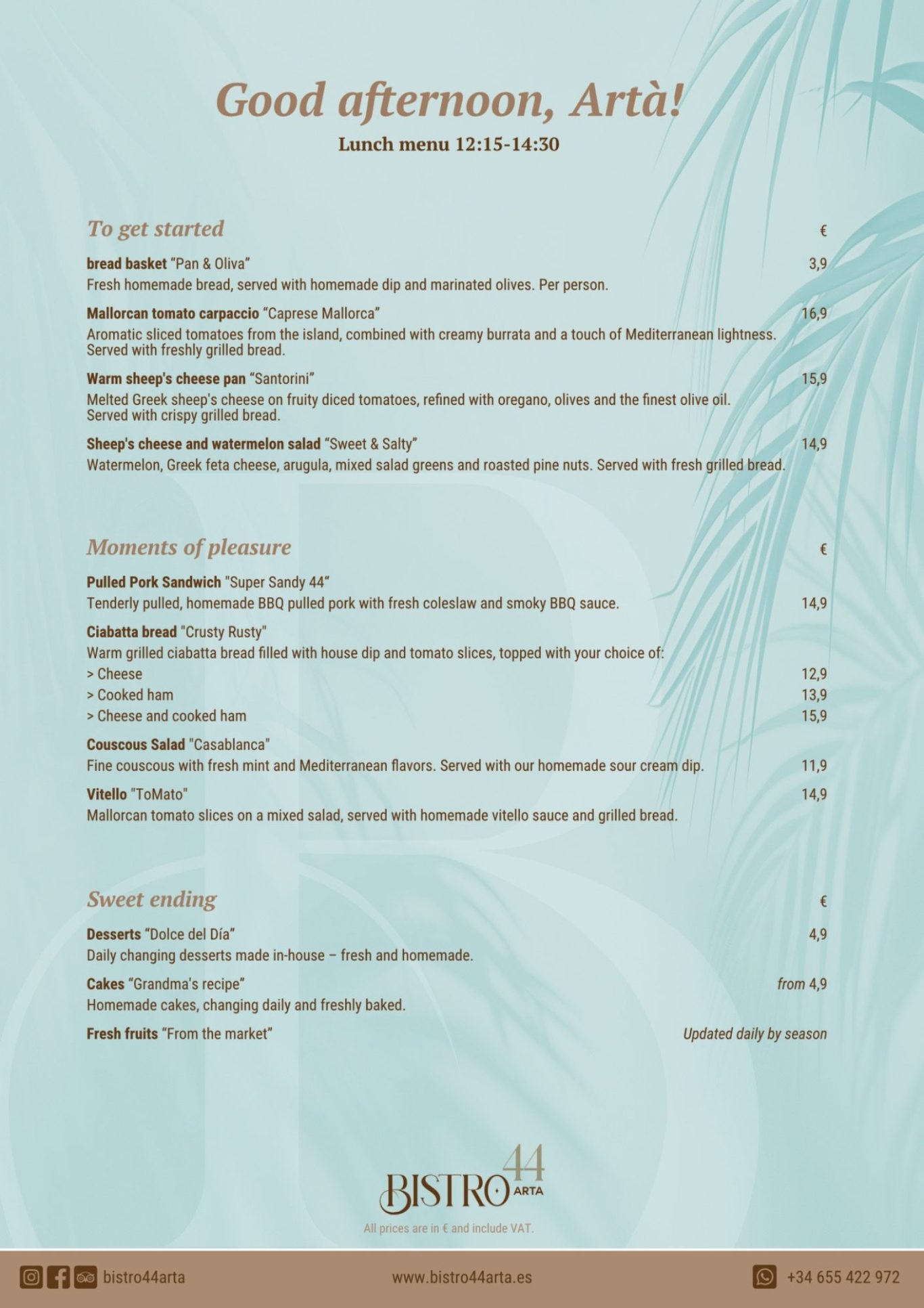 Good afternoon, Artà! Lunch menu Good afternoon, Artà! Lunch menu